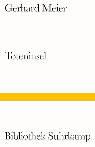 Toteninsel: Roman (Bibliothek Suhrkamp) von Suhrkamp Verlag AG