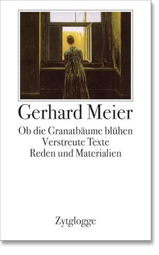 Werke Band 4: Ob die Granatbäume blühen Verstreute Texte Reden und Materialien Herausgegeben von Werner Morlang