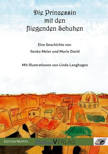 Die Prinzessin mit den fliegenden Schuhen von Baltrum Verlag Gbr