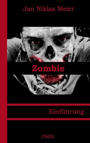 Zombie: Einführung
