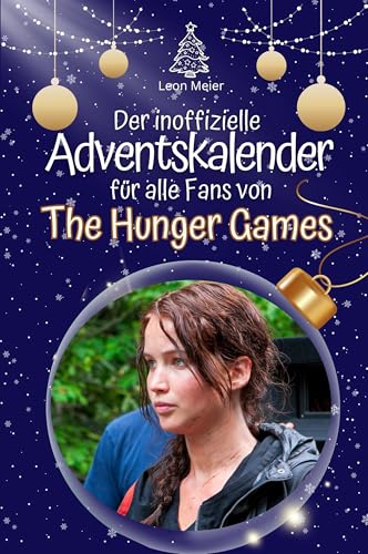 Der inoffizielle Adventskalender für alle Fans von The Hunger Games - Hochwertige Hardcover-Ausgabe - das perfekte Geschenk 2024 von FlipFlop