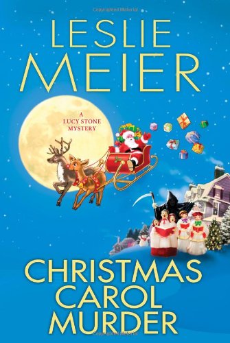 Christmas Carol Murder (Lucy Stone Mystery, 21, Band 21)