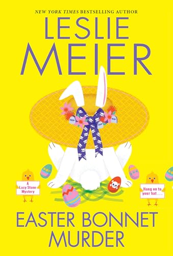 Easter Bonnet Murder (A Lucy Stone Mystery, Band 28) von Kensington Cozies