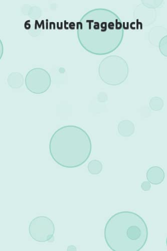 6 Minuten Tagebuch von Independently published