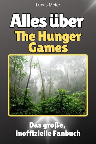 Alles über The Hunger Games - Komplett in Farbe: Das große, inoffizielle Fanbuch von FlipFlop
