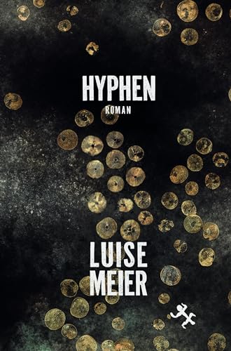 Hyphen: Roman von Matthes & Seitz Verlag