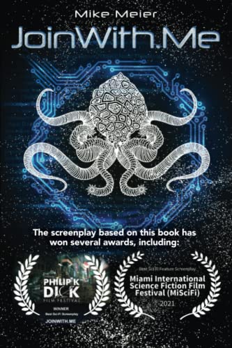 JoinWith.Me: Deus Intra Machina (The God within the Machine) | Dystopian Fiction von Palmetto Publishing Group