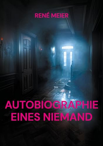 AUTOBIOGRAPHIE EINES NIEMAND von Book on Demand