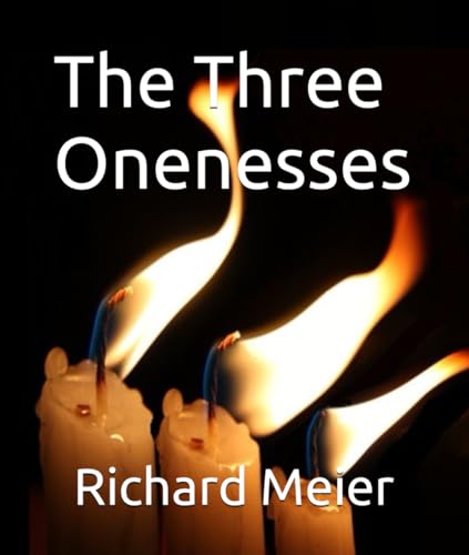 The Three Onenesses