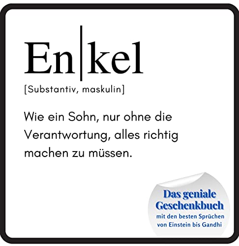 Enkel: Das geniale Geschenkbuch mit den besten Sprüchen von Einstein bis Gandhi von 27 Amigos