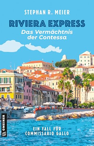Riviera Express - Das Vermächtnis der Contessa: Entwicklung: M. Gruber, S. Meier (Commissario Tomas Gallo)