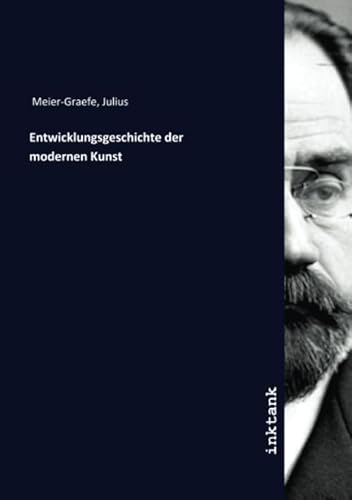 Entwicklungsgeschichte der modernen Kunst