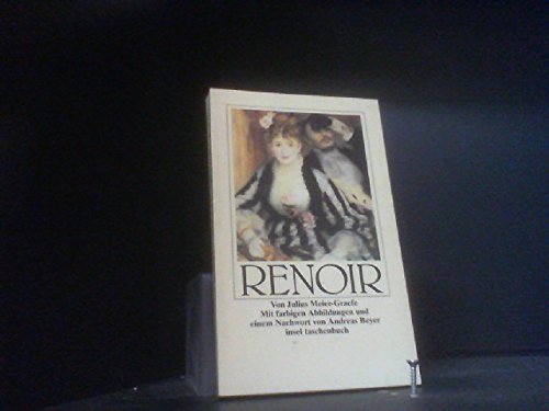 Renoir: Mit farbigen Abbildungen und einem Nachwort von Andreas Beyer (insel taschenbuch)