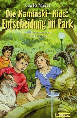 Die Kaminski-Kids: Entscheidung im Park: Band 8
