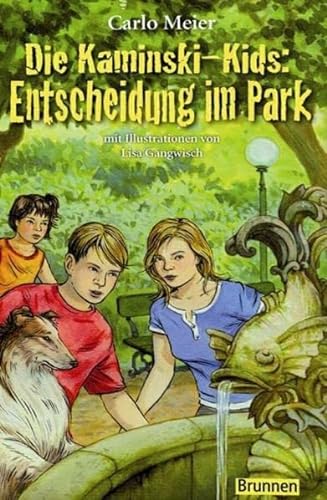 Die Kaminski-Kids: Entscheidung im Park: Band 8