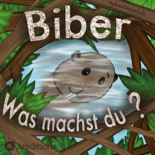 Biber: Was machst du?