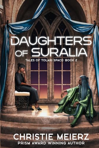 Daughters of Suralia (Tales of Tolari Space, Band 2) von Novus Mundi Publishing