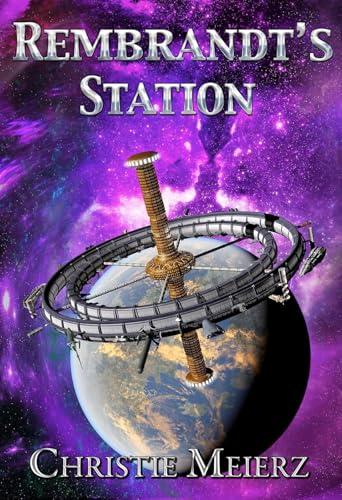 Rembrandt's Station: Volume 5 (Tales of the Tolari Space, 5) von Histria Scifi & Fantasy