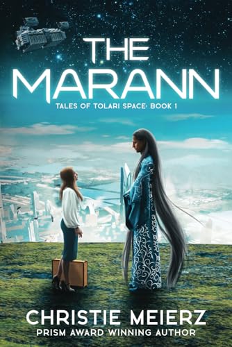 The Marann (Tales of Tolari Space, Band 1) von Novus Mundi Publishing