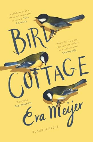 Bird Cottage: Eva Meijer