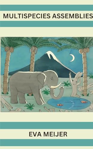 Multispecies Assemblies (Alternative States Monograph, Band 1) von VINE Press