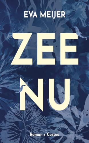 Zee nu: roman von Pelckmans