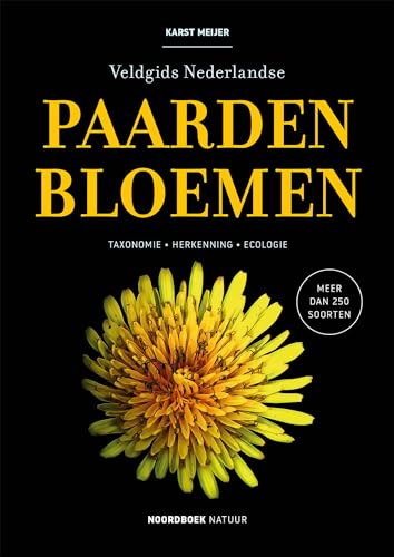 Veldgids Paardenbloemen: taxonomie – herkenning – ecologie von Uitgeverij Noordboek