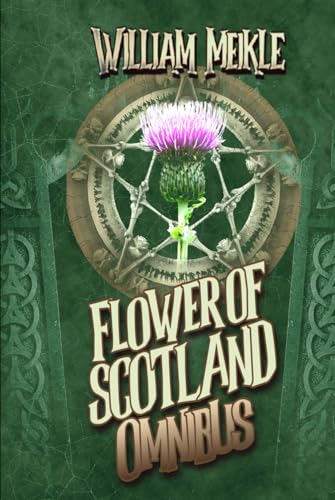 Flower of Scotland: Forty Flash Fictions Flower of Scotland: Forty Flash Fictions
