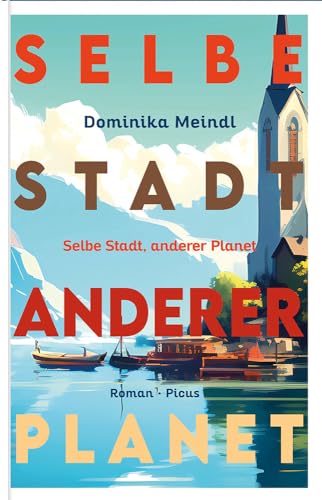 Selbe Stadt, anderer Planet: Roman