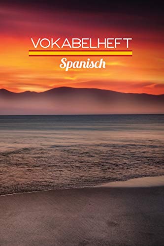 Vokabelheft Spanisch: 100 Seiten, liniert - Zweispaltig - ca. DIN A5 von Independently Published