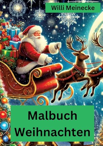 Malbuch Weihnachten: mit 96 Motiven zum ausmalen von tredition