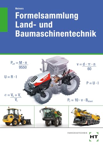 Formelsammlung Land- und Baumaschinentechnik von Handwerk + Technik GmbH