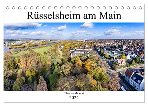 Rüsselsheim am Main (Tischkalender 2024 DIN A5 quer), CALVENDO Monatskalender
