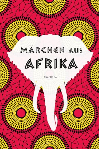 Märchen aus Afrika von Anaconda Verlag