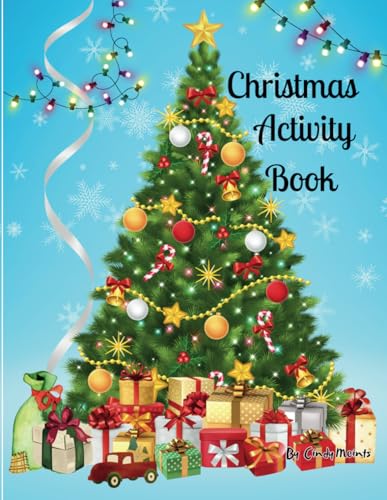 Christmas Activity Book: A Christmas Activity Book for Children 3-8 (Learning Adventures Educational Workbooks) von Independently published