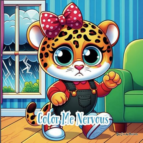 Color Me Nervous: A Social Emotional Coloring Book for Children (Color Me: Social Emotional Coloring Books) von Independently published
