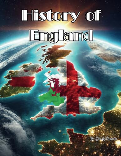 History of England: An Educational Coloring Book about England (Educational History Books) von Independently published