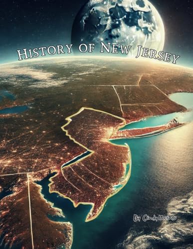 History of New Jersey: An Educational Coloring Book about New Jersey (Educational History Books) von Independently published