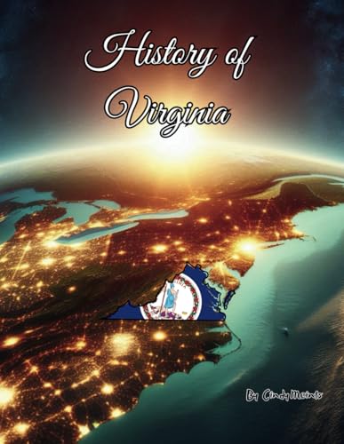 History of Virginia: An Educational Coloring Book about Virginia (Educational History Books) von Independently published