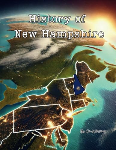 New Hampshire: An Educational Coloring Book about New Hampshire (Educational History Books) von Independently published