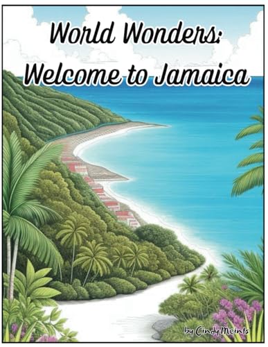 World Wonders: Welcome to Jamaica World Wonders: Welcome to Jamaica von Independently published