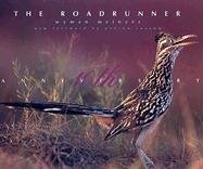 The Roadrunner: The Tenth Anniversary Edition von Texas Tech University Press