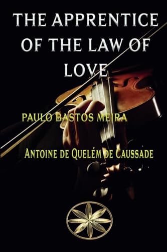 The apprentice of love von World Spiritist Institute