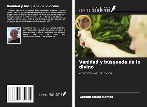 Vanidad y búsqueda de lo divino: El encuentro con uno mismo von Ediciones Nuestro Conocimiento