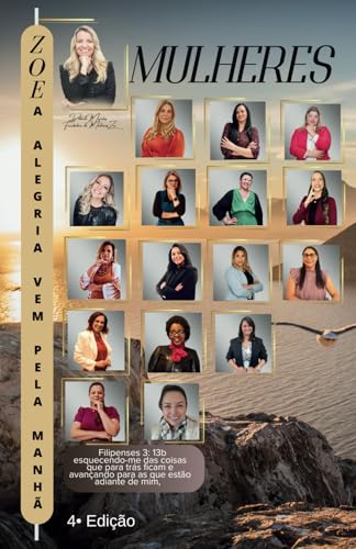 Mulheres Zoe 4: A Alegria Vem pela Manhã von Evenando Editora