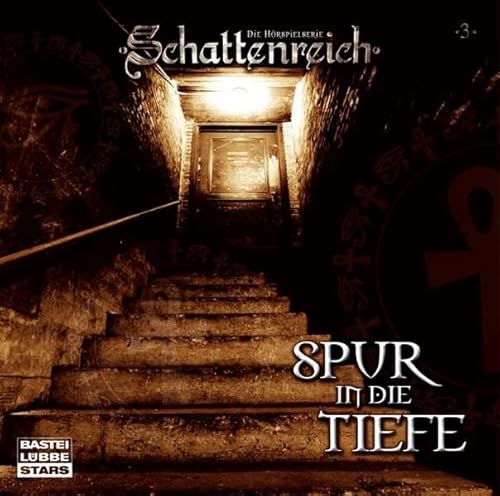 Schattenreich - Folge 3: Spur in die Tiefe. Hörspiel-Sonderausgabe.