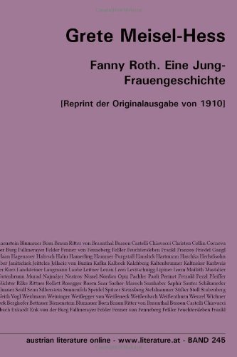Fanny Roth. Eine Jung-Frauengeschichte: [Reprint der Originalausgabe von 1910] von University of Innsbruck
