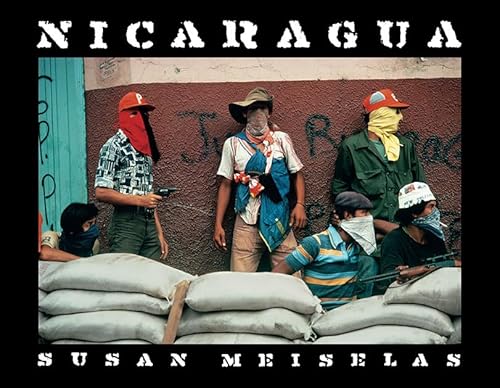 Susan Meiselas: Nicaragua: June 1978-July 1979 Susan Meiselas: Nicaragua: June 1978-July 1979 von Aperture