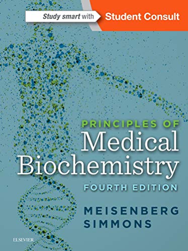 Principles of Medical Biochemistry: With STUDENT CONSULT Online Access von Elsevier
