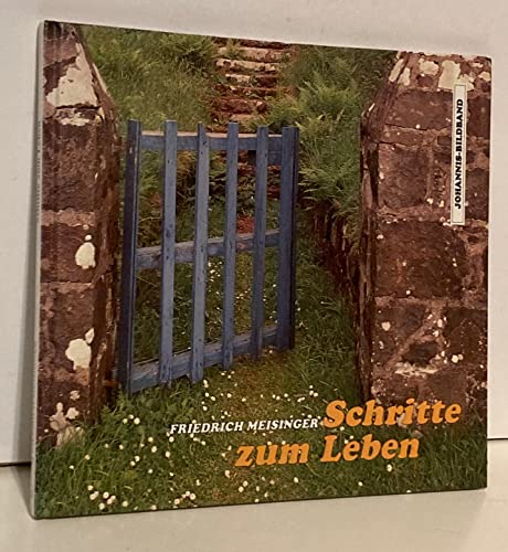 Schritte zum Leben